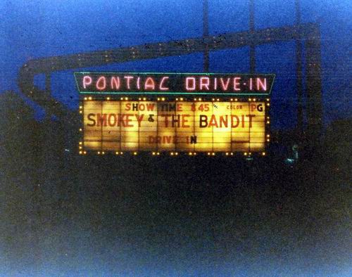 Pontiac Drive-In Theatre - Marquee 1977 From Greg Mcglone (newer photo)